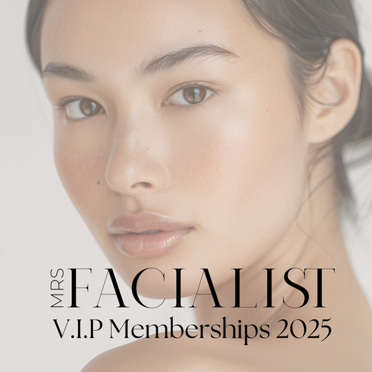 2025 VIP Membership at Mrs Facialist